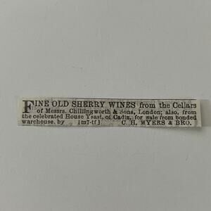 Old Sherry Wines CH Myers & Bro LDN 1862 Civil War Baltimore Clipping SAJ2-S24